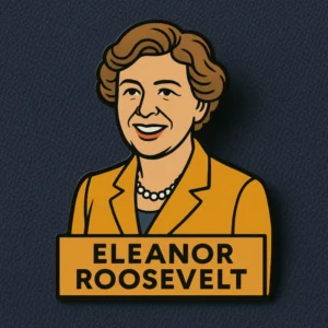 Eleanor Roosevelt’s Enamel Lapel Pins & Badges - CustomBlitz.com